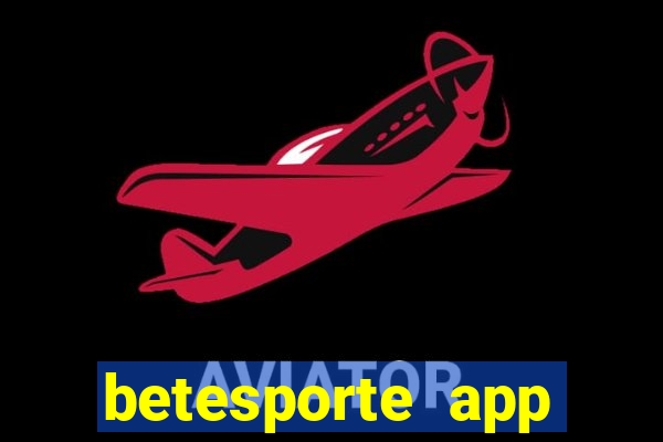 betesporte app download apk